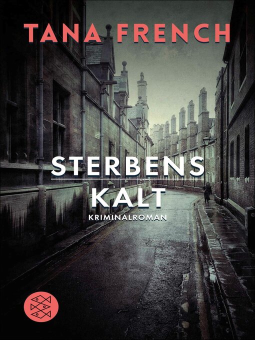 Title details for Sterbenskalt by Tana French - Available